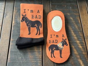 I’m A Bad A**, So Don’t Be A Jack A** His & Hers Socks